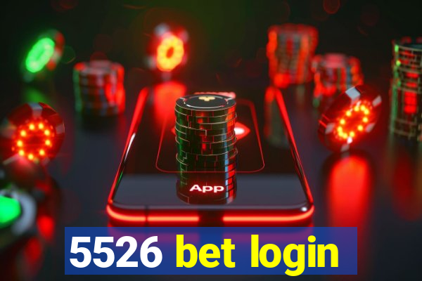 5526 bet login